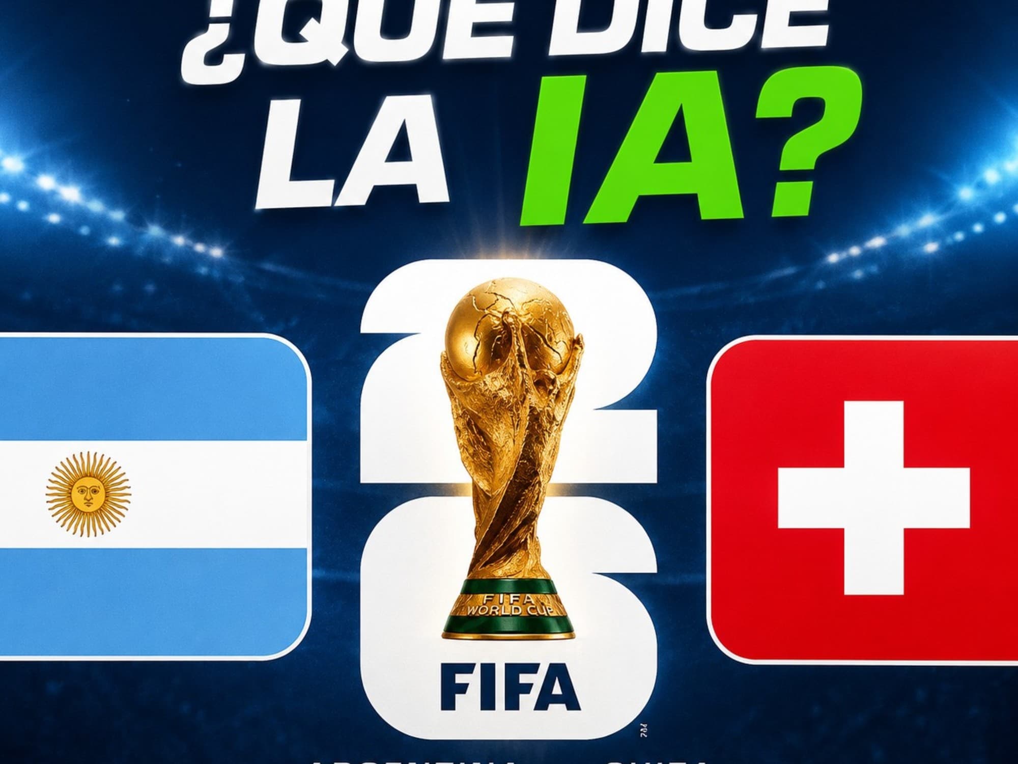 Mundial 2026: la inteligencia artificial palpita el cruce de la Selección ante Suiza