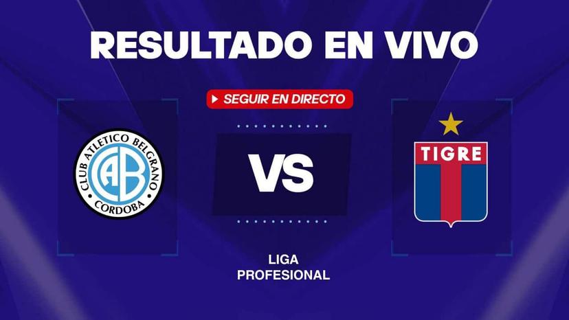alineaciones de tigre contra club atlético belgrano